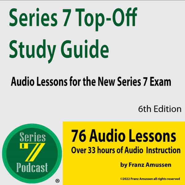 Series 7 Exam Lessons the Top rated series 7 Study Guide